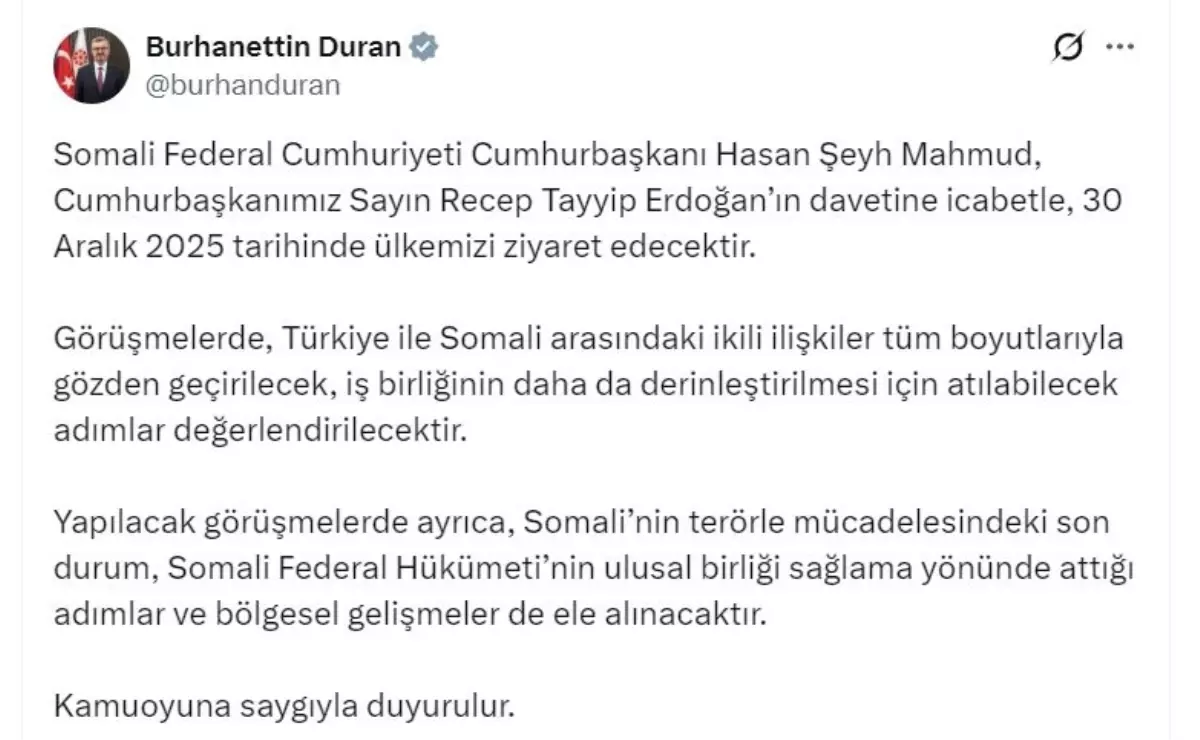 Somali Cumhurbaşkanı Mahmud, Türkiye'ye geliyor