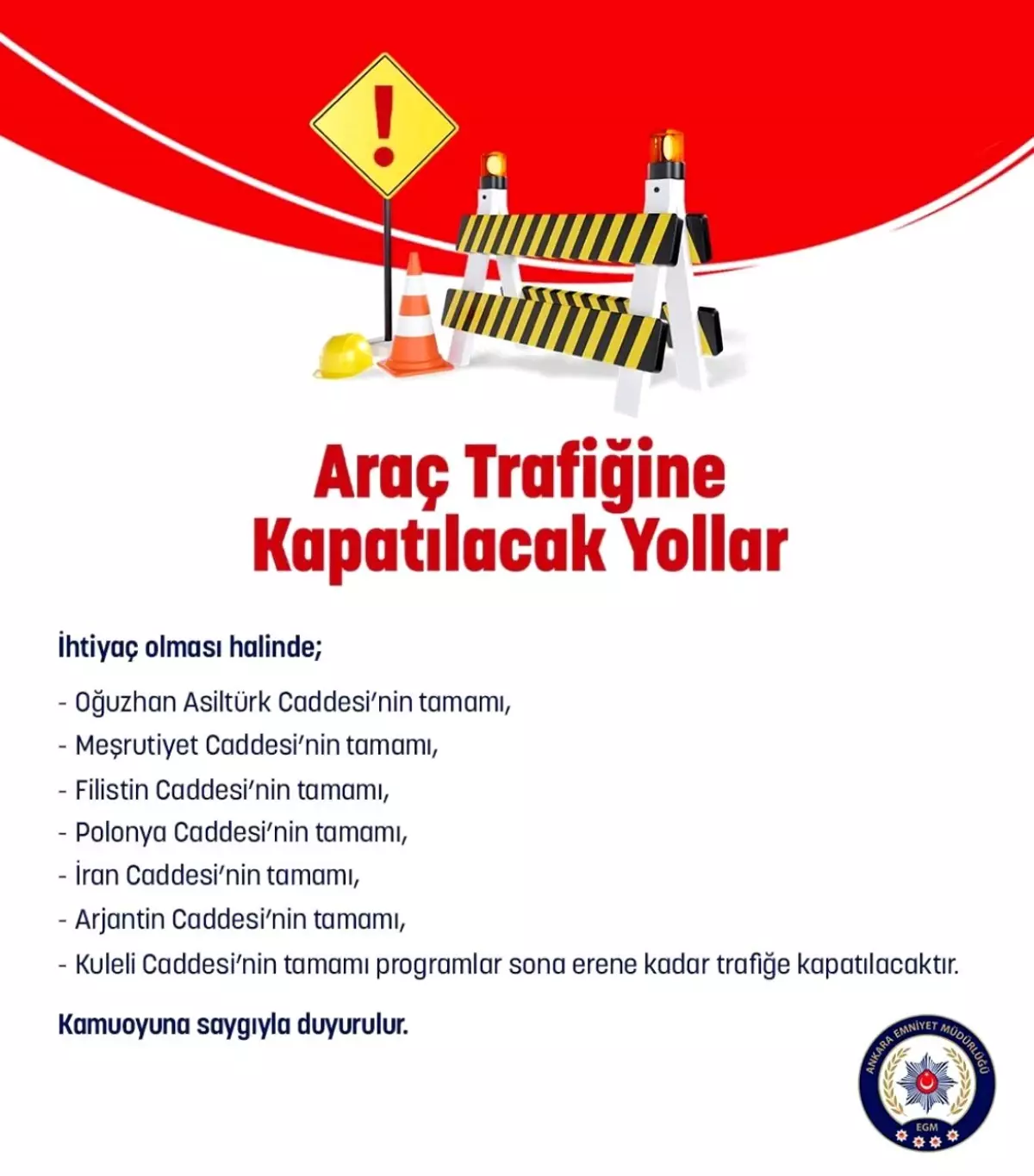 Ankara'da yılbaşı tedbirleri nedeniyle bazı yollar trafiğe kapatılacak