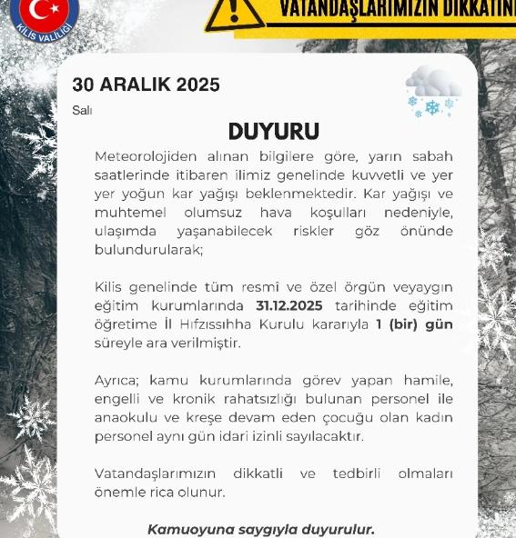 Kilis okullar tatil mi? 31 Aralık Çarşamba Kilis'te okul yok mu (KAR TATİLİ – KİLİS VALİLİĞİ)? Kilis okullar tatil mi? 31 Aralık Çarşamba Kilis'te okul yok mu (KAR TATİLİ – KİLİS VALİLİĞİ)?