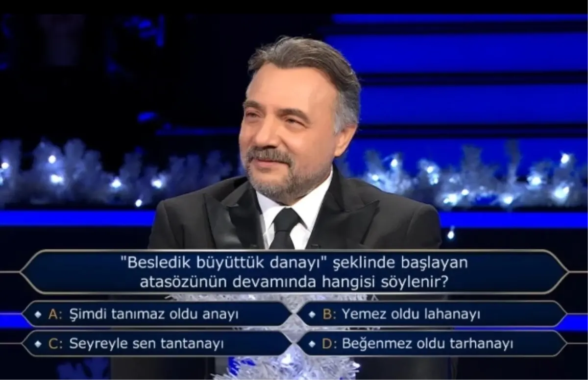 "Besledik büyüttük danayı" şeklinde başlayan atasözünün devamında hangisi söylenir?