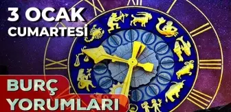 Burç yorumları 3 Ocak 2026! Günlük burç yorumları AŞK, EVLİLİK, KARİYER Kova, İkizler, Boğa, Başak burcu yorumu