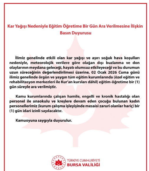 Bursa okullar tatil mi, 2 Ocak Cuma yarın Bursa'da okul yok mu (BURSA VALİLİĞİ - KAR TATİLİ)