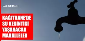 İstanbul KAĞITHANE su kesintisi! 2-3 Ocak İSKİ Kağıthane su kesintisi ne zaman bitecek, sular ne zaman gelecek?