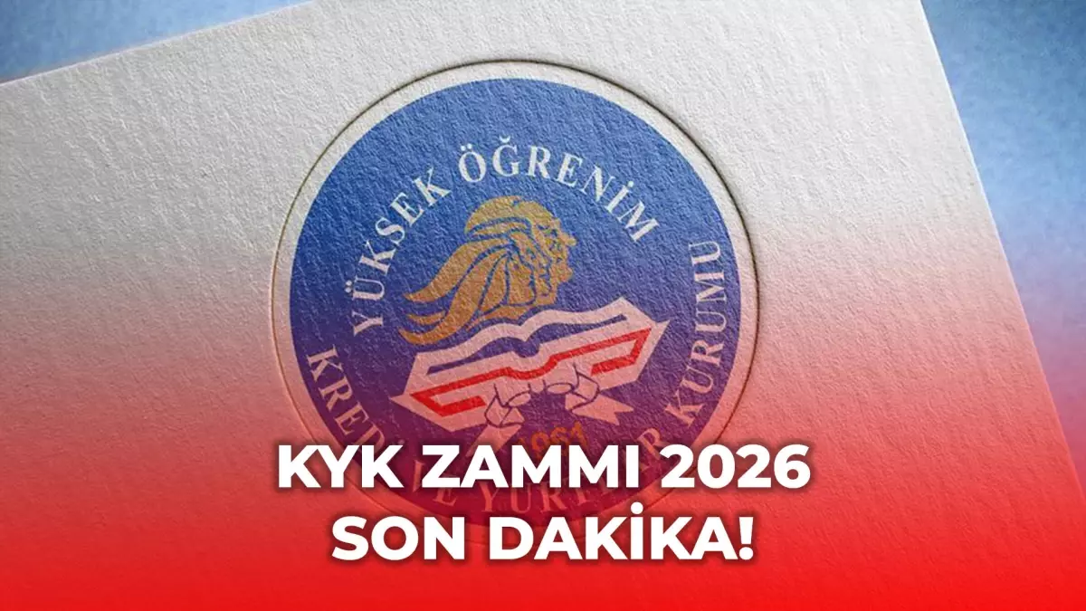 KYK bursu ne kadar 2026 zam! SON DAKİKA! 2026 KYK bursu ne kadar oldu?