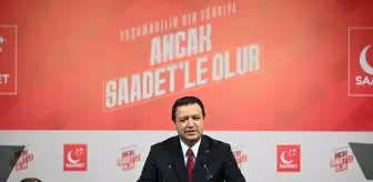 Saadet Partisi Genel Başkanı Arıkan, basın toplantısı düzenledi Açıklaması