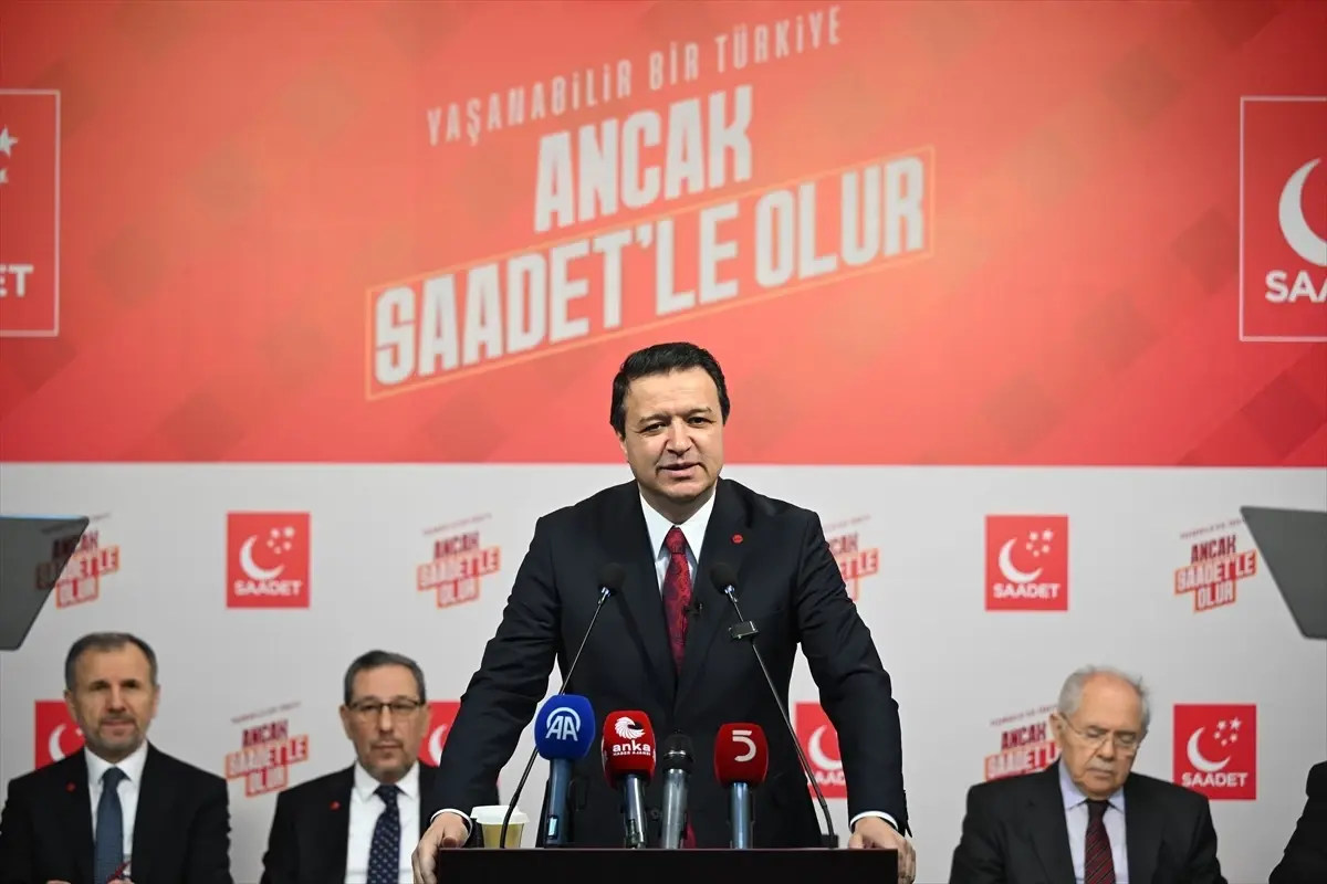 Saadet Partisi Genel Başkanı Arıkan, basın toplantısı düzenledi Açıklaması