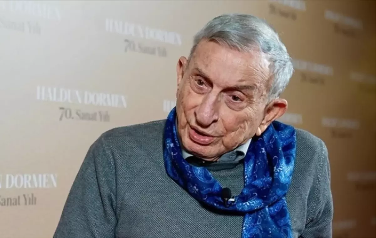 Haldun Dormen öldü mü, yaşıyor mu?