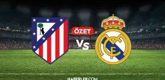 Atletico Madrid Real Madrid maç özeti ve golleri! (ÖZET) Atletico Madrid Real Madrid kaç kaç bitti, golleri kim attı?