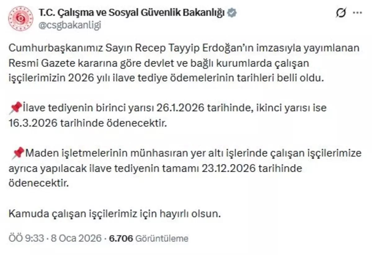 Bakanlık: Kamu işçilerinin ilave tediye ödeme tarihleri belli oldu