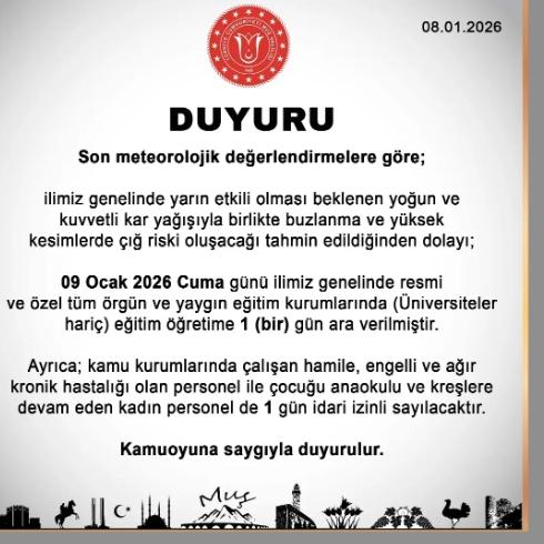 Muş okullar tatil mi, 9 Ocak Cuma Muş'ta okul yok mu (MUŞ VALİLİĞİ - KAR TATİLİ)?