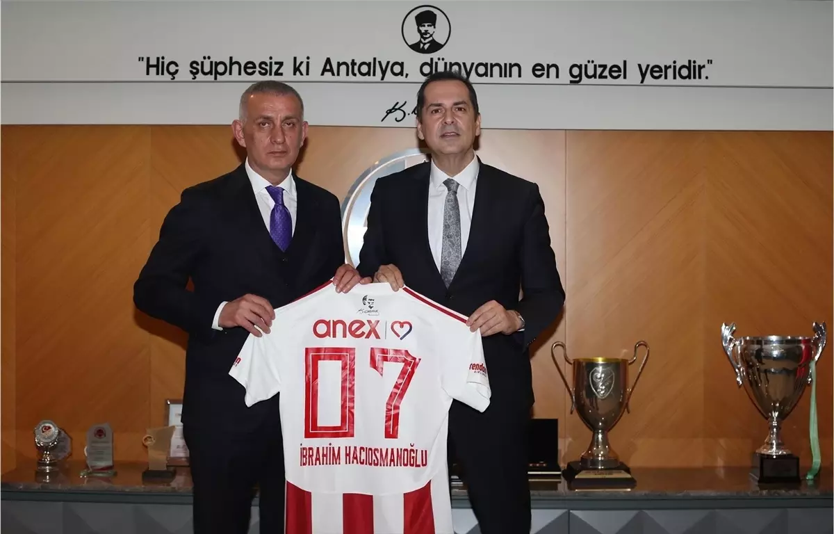 TFF Başkanı Hacıosmanoğlu'ndan Antalyaspor'a ziyaret