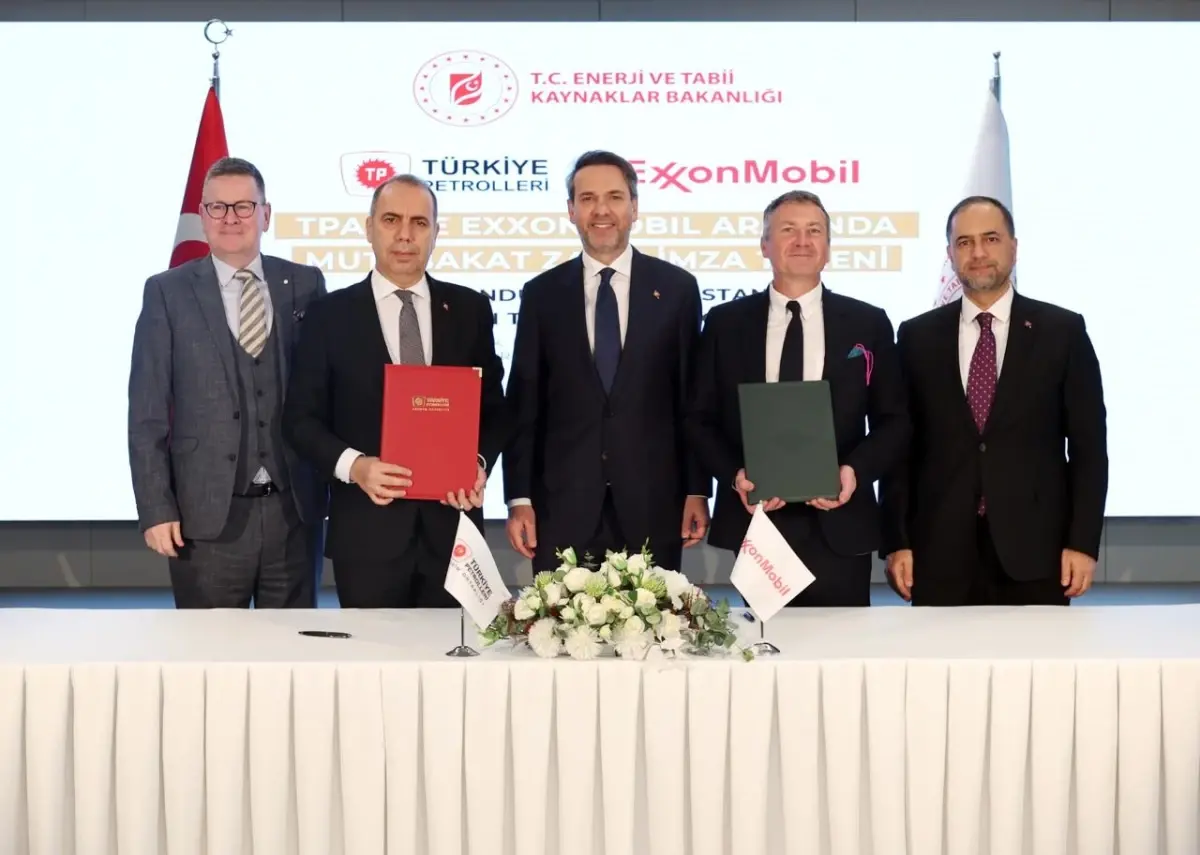 Türkiye Petrolleri ile ExxonMobil arasında mutabakat zaptı