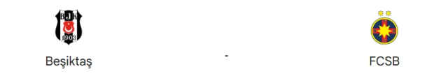 Beşiktaş FCSB CANLI nereden izlenir? Beşiktaş FCSB maçı hangi kanalda, maç kadrosu ilk 11 açıklandı mı?