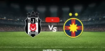 Beşiktaş FCSB maçı kaç kaç? MAÇ SONUCU! Beşiktaş FCSB golleri kim attı, canlı maç anlatımı!