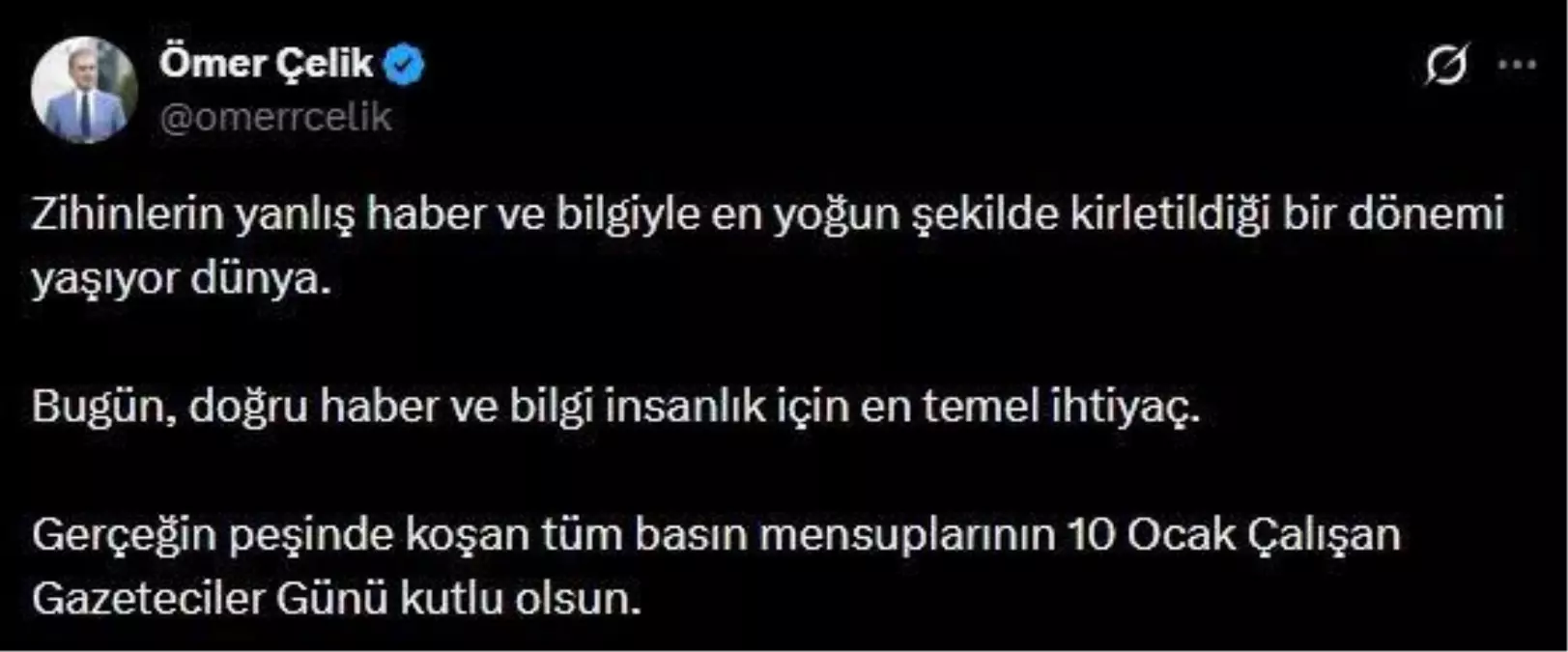 AK Parti Sözcüsü Çelik'ten 10 Ocak Çalışan Gazeteciler Günü mesajı