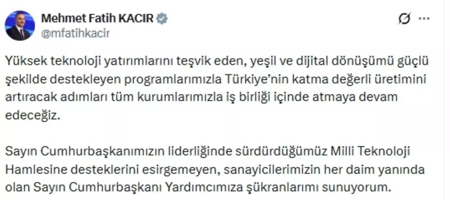 Bakan Kacır'dan, 'Milli Teknoloji Hamlesi' paylaşımı