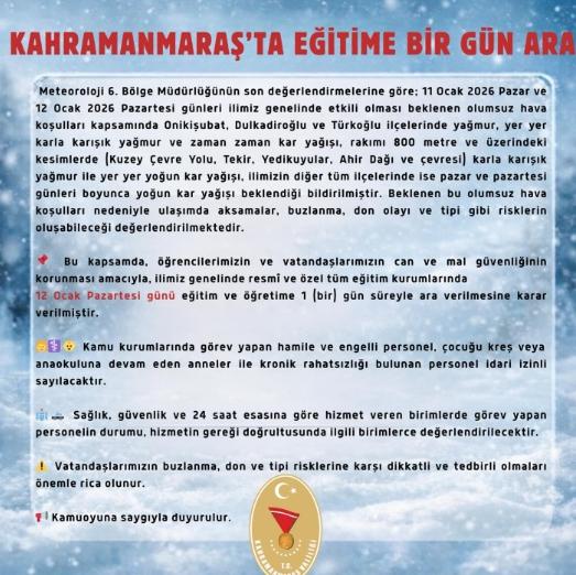 Kahramanmaraş okullar tatil mi, 12 Ocak Pazartesi Kahramanmaraş'ta okul yok mu (KAHRAMANMARAŞ VALİLİĞİ - KAR TATİLİ)?