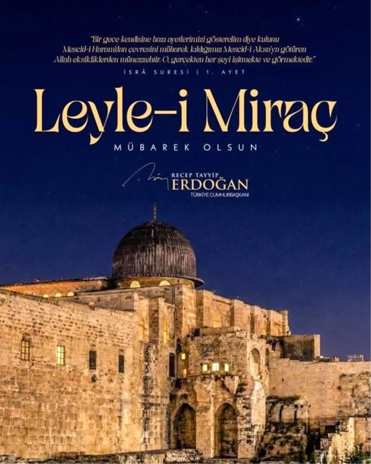 Cumhurbaşkanı Erdoğan'dan "Miraç Kandili" mesajı