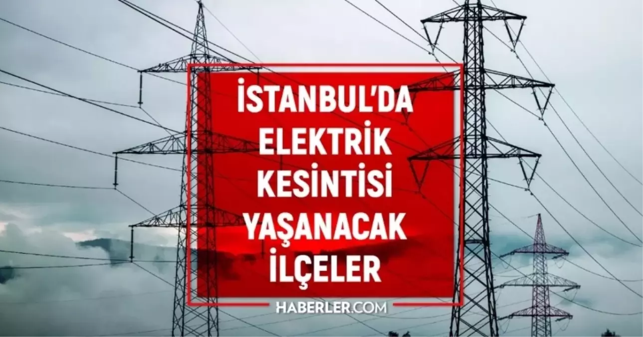 İstanbul BEDAŞ elektrik kesintisi! 16-17 Ocak İstanbul'da elektrik kesintisi ne zaman bitecek, elektrikler...