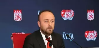 Sivasspor Kulübü Başkanı Özçoban'dan transfer tahtası açıklaması Açıklaması