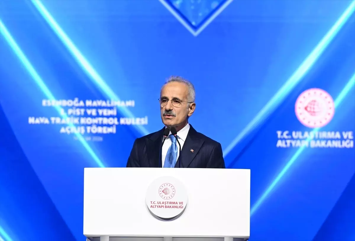 Bakan Uraloğlu, Esenboğa Havalimanı'nın 3'üncü pisti ve yeni kulesinin açılış töreninde konuştu Açıklaması
