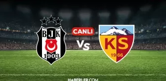 Beşiktaş Kayserispor CANLI nereden izlenir? Beşiktaş Kayserispor maçı hangi kanalda, nereden izlenir?