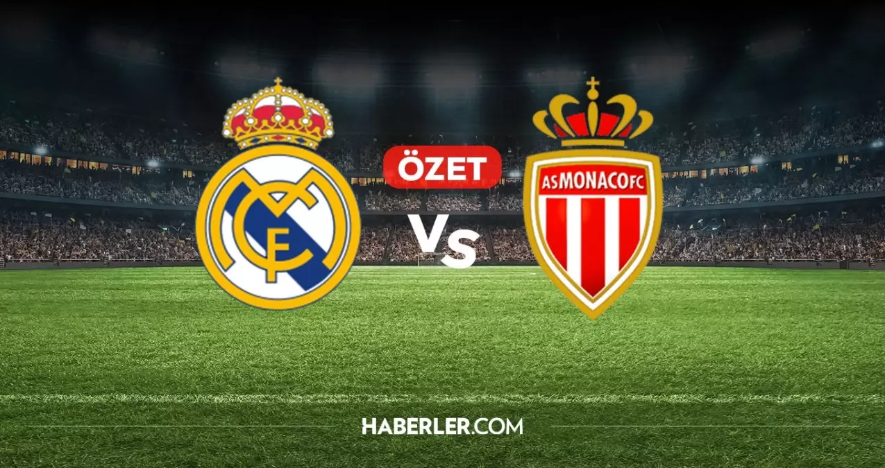 Real Madrid Monaco maç özeti ve golleri! (ÖZET) Real Madrid Monaco kaç kaç bitti, golleri kim attı?