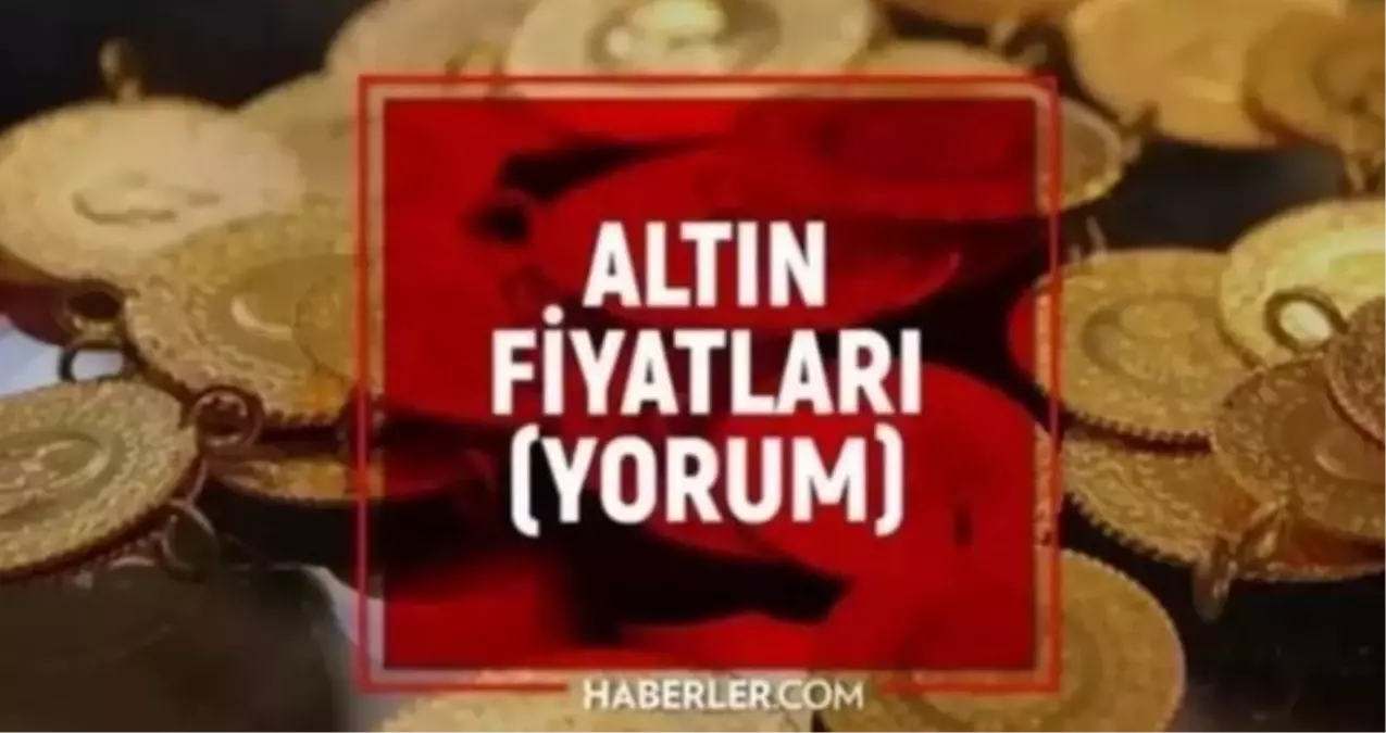 ALTIN FİYAT YORUMLARI: Altın yükselmeye devam edecek mi? 22 OCAK CANLI ALTIN FİYATLARI: Gram, çeyrek, yarı...