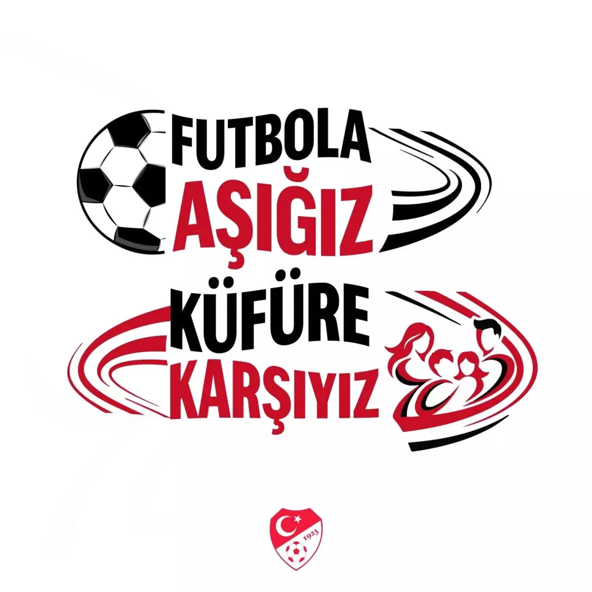 Takımlar sahaya 'Futbola Aşığız, Küfüre Karşıyız' pankartıyla çıkacak