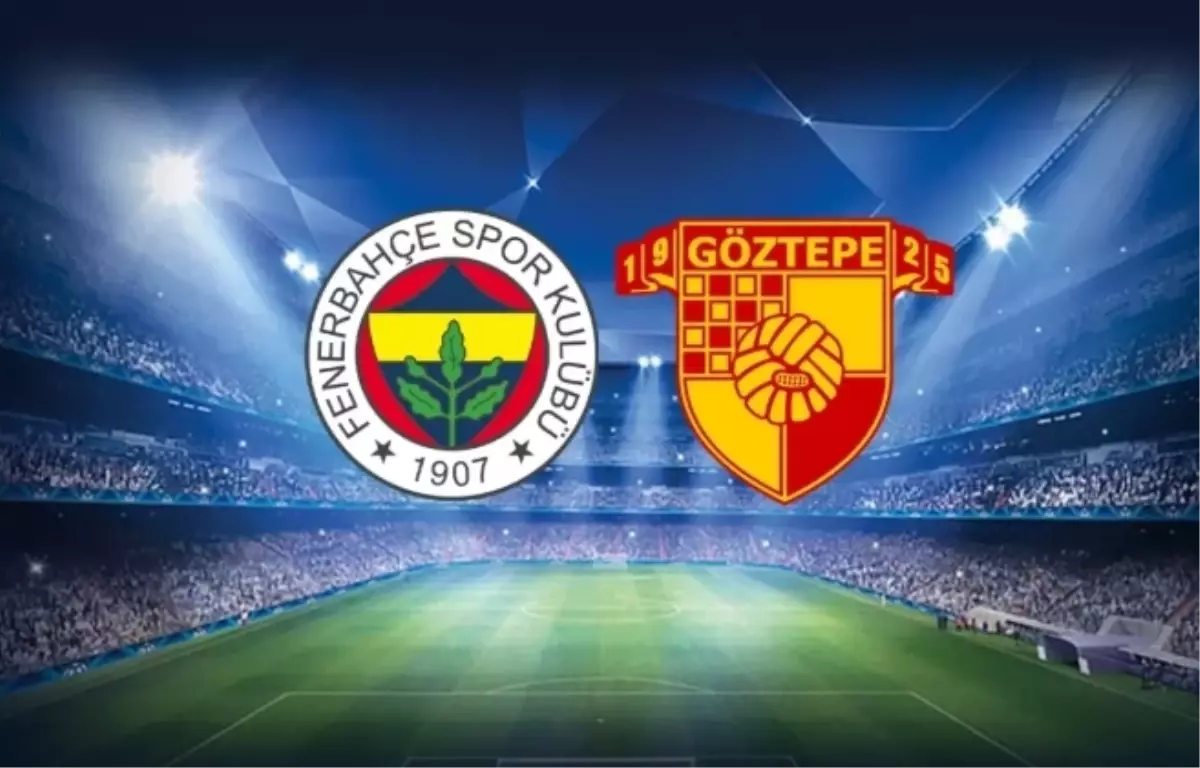 Fenerbahçe Göztepe maçı kaç kaç, bitti mi MAÇ SKORU! Fenerbahçe Göztepe maçı kaç kaç, canlı maç skoru!
