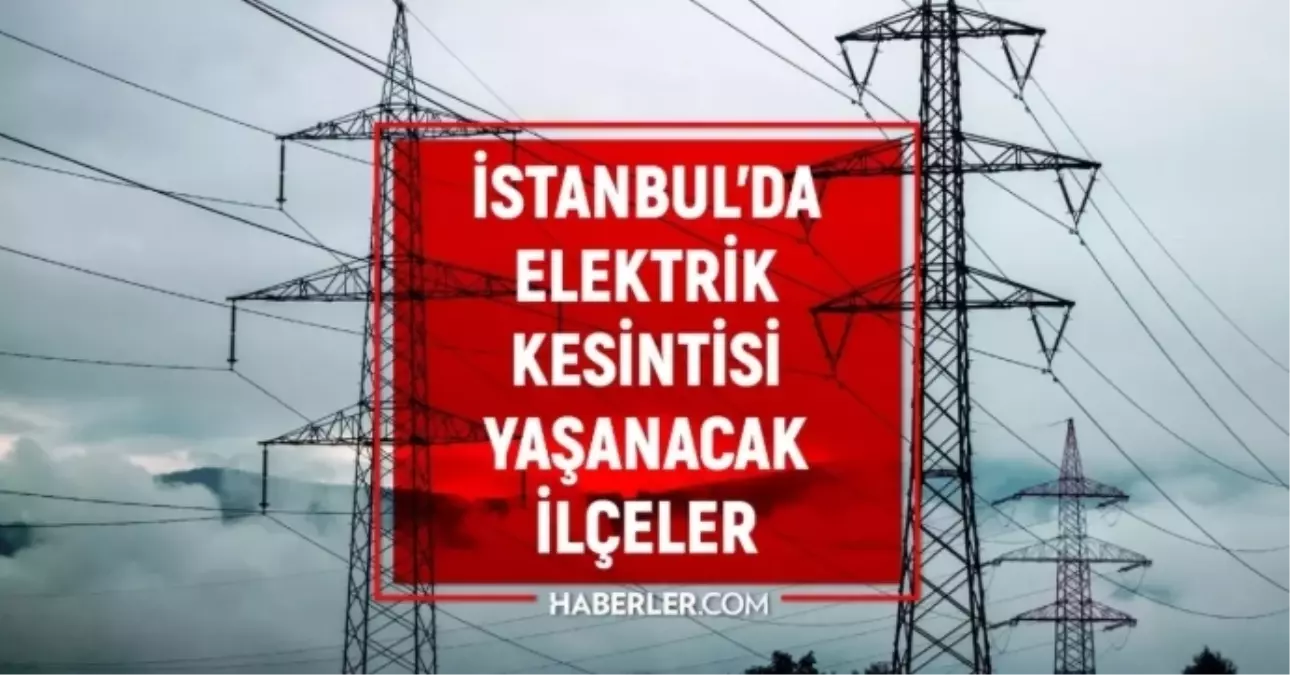 İstanbul BEDAŞ elektrik kesintisi! 25-26 Ocak İstanbul'da elektrik kesintisi son dakika ne zaman bitecek, ...