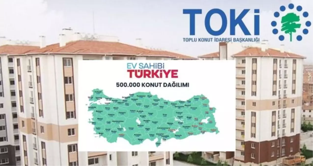 TOKİ 500 BİN KONUT YENİ HAFTA KURA TAKVİMİ: Bu hafta hangi illerde TOKİ kura çekilişi yapılacak? Samsun, O...