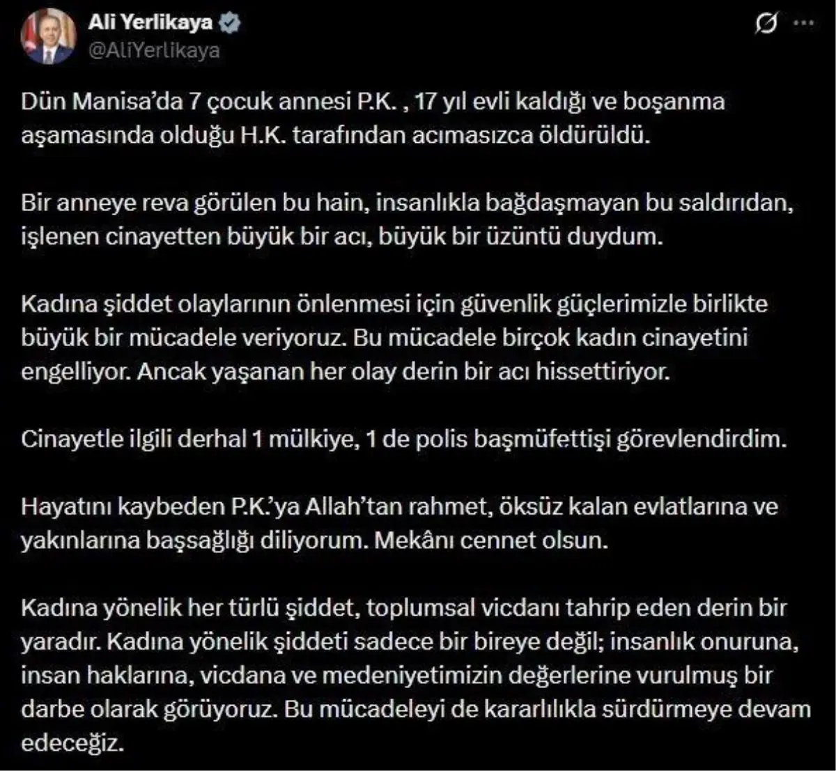 Bakan Yerlikaya: "(Manisa'daki cinayet) Cinayetle ilgili derhal 1 mülkiye, 1 de polis başmüfettişi görevle...