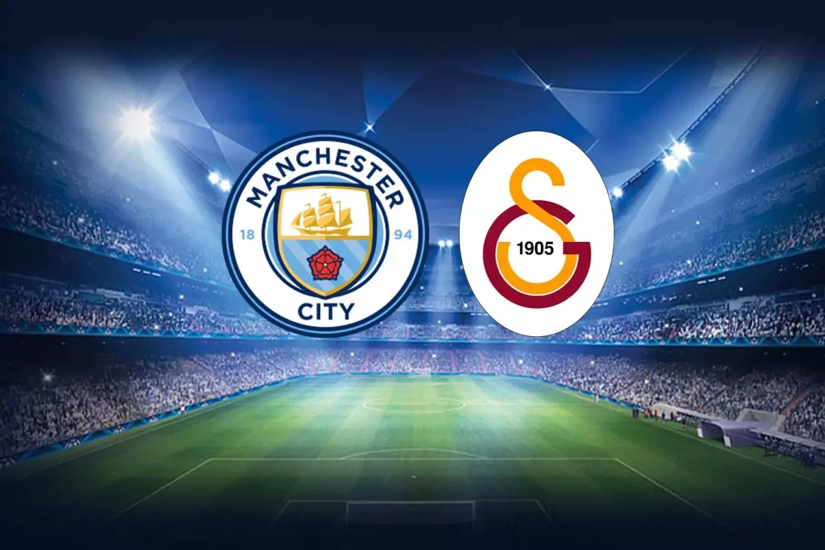 Manchester City-Galatasaray maçının ilk 11'leri belli oldu