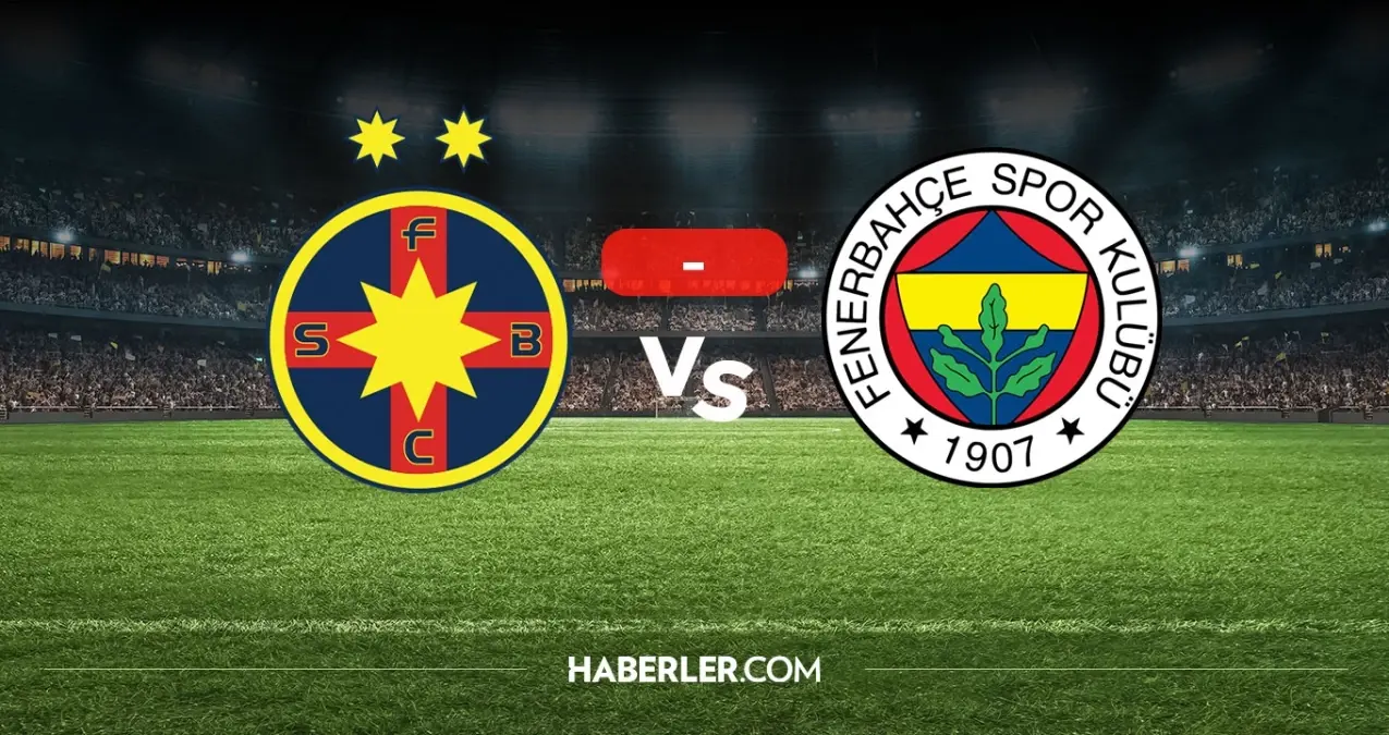 FCSB Fenerbahçe maçı kaç kaç? MAÇ SONUCU! FCSB Fenerbahçe golleri kim attı, canlı maç anlatımı!