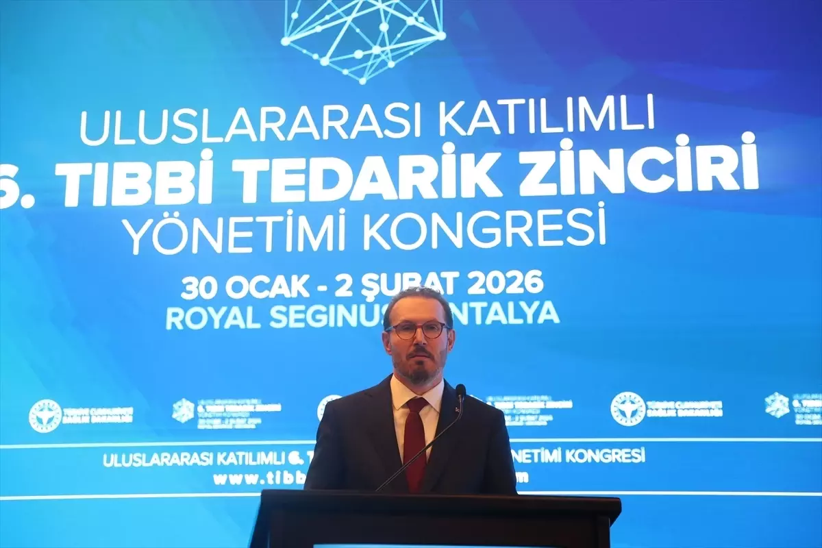 Sağlık Bakan Yardımcısı Birinci, Tıbbi Tedarik Zinciri Yönetimi Kongresi'nde konuştu Açıklaması