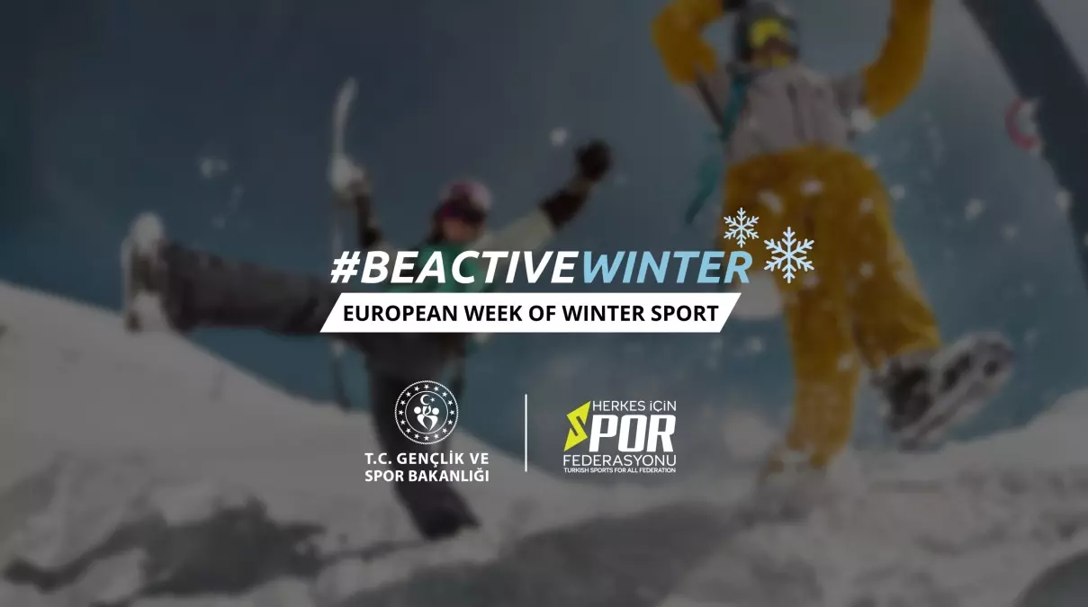 GSB, Avrupa Kış Spor Haftası'nın başladığını duyurdu