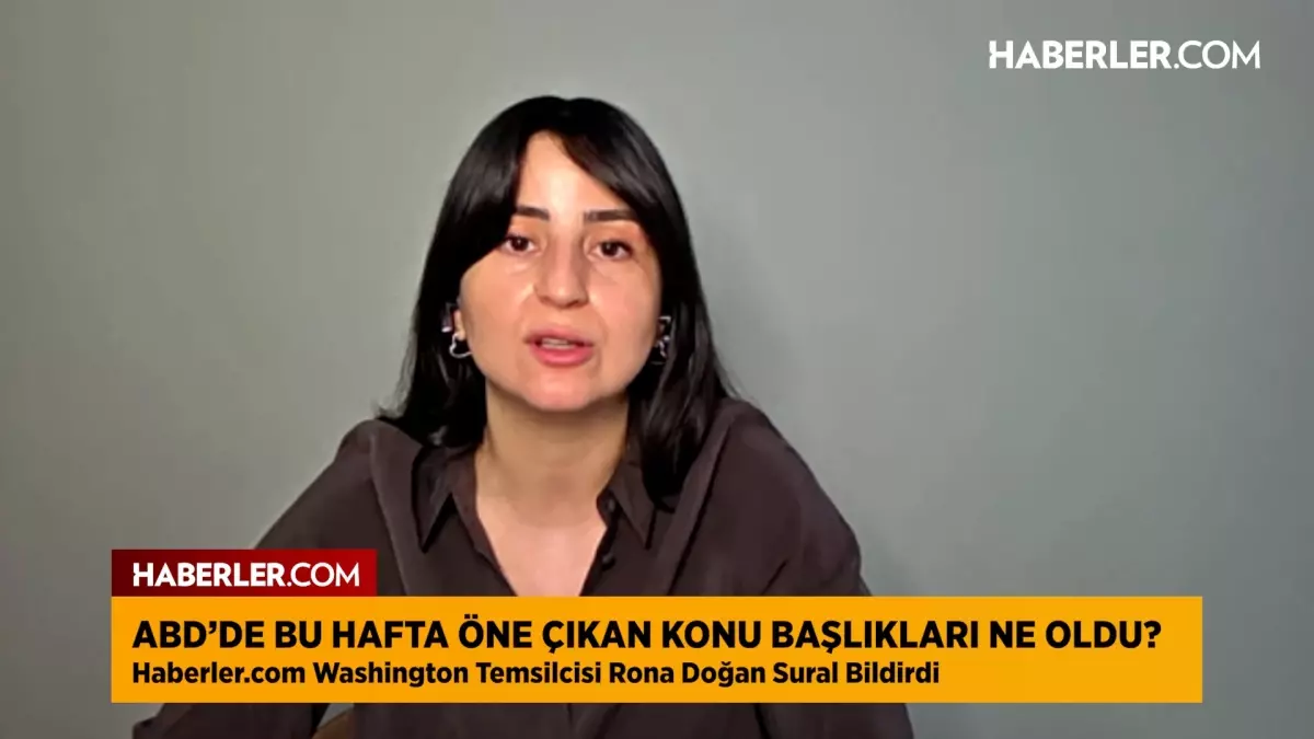 Haberler.com Washington Temsilcisi Rona Sural: ABD gündeminde konuşulan ilk konu Epstein değil