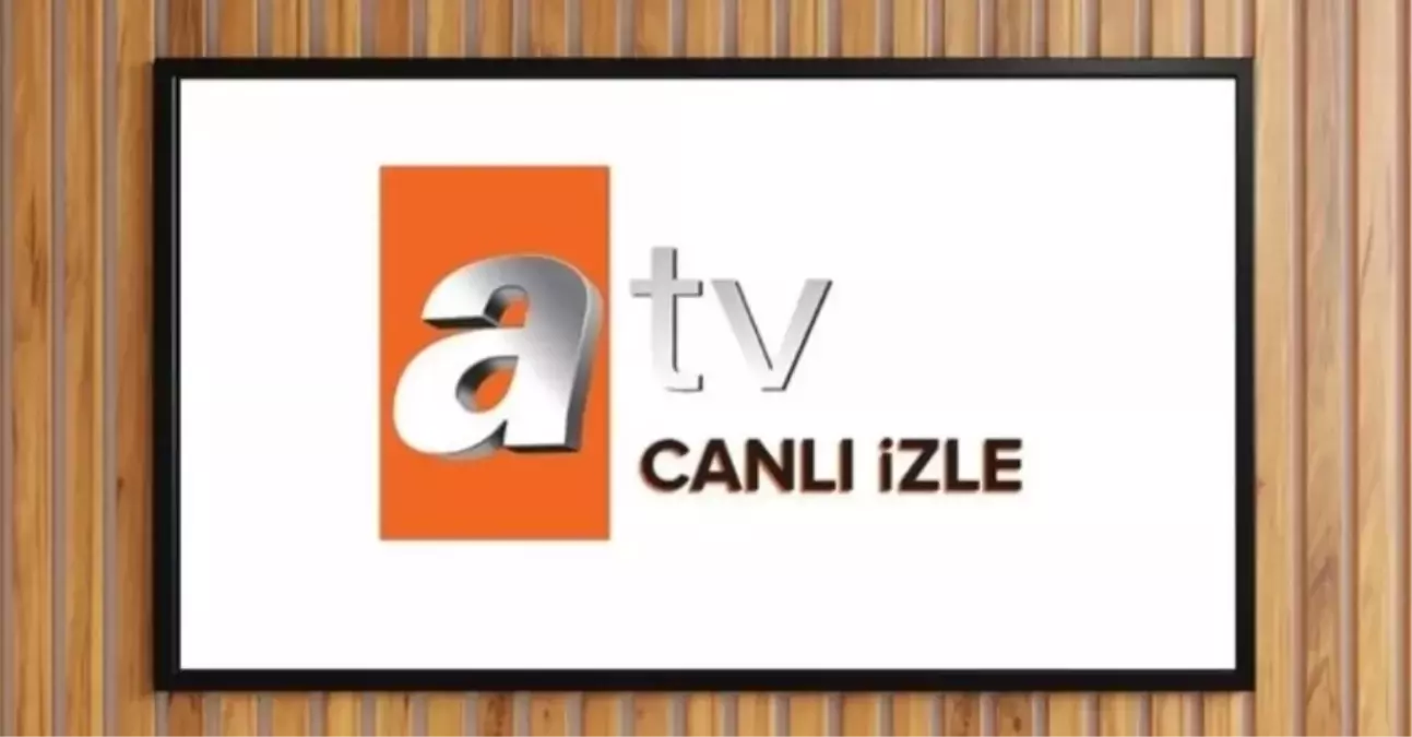 ATV CANLI İZLE! (FENERBAHÇE ERZURUMSPOR) ATV HD donmadan kesintisiz nasıl izlenir?