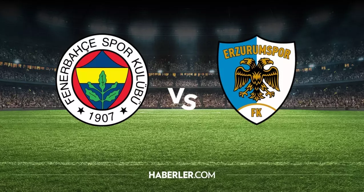Fenerbahçe - Erzurumspor maç kadrosu! Kante oynayacak mı?