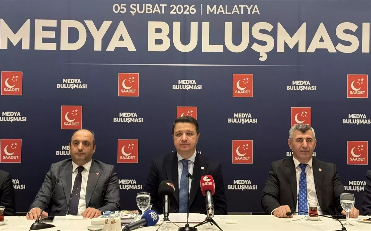 Saadet Partisi Genel Başkanı Arıkan, Malatya'da basınla buluştu