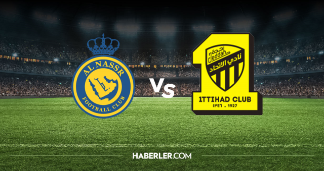 Al Nassr Al Ittihad CANLI nereden izlenir? Al Nassr Al Ittihad maçı hangi kanalda, nereden izlenir?