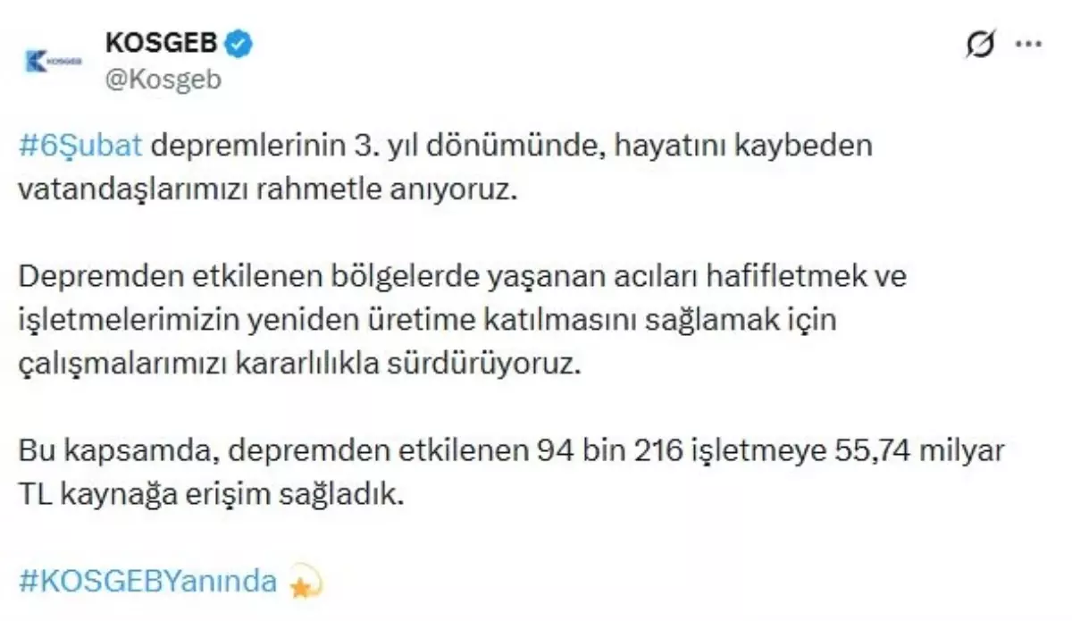 KOSGEB: Depremden etkilenen 94 bin 216 işletmeye 55,74 milyar TL kaynak sağladık
