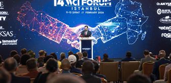 Türk ve Afrikalı iş insanlarını buluşturan 14. WCI Forum, İstanbul'da başladı