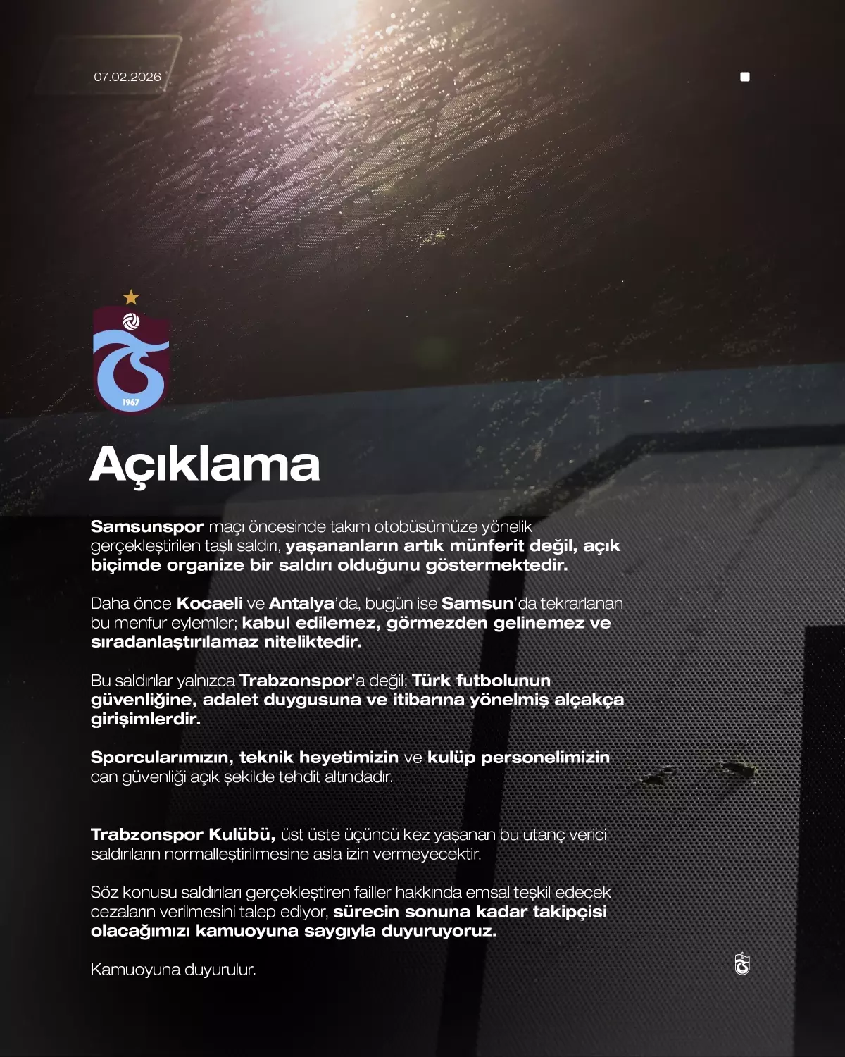 Trabzonspor'dan Samsun'daki taşlı saldırı sonrası açıklama