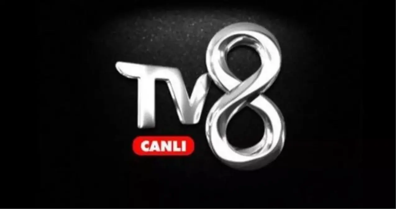 TV8 CANLI İZLE: TV8 canlı nereden izlenir? TV8 yayın akışı...