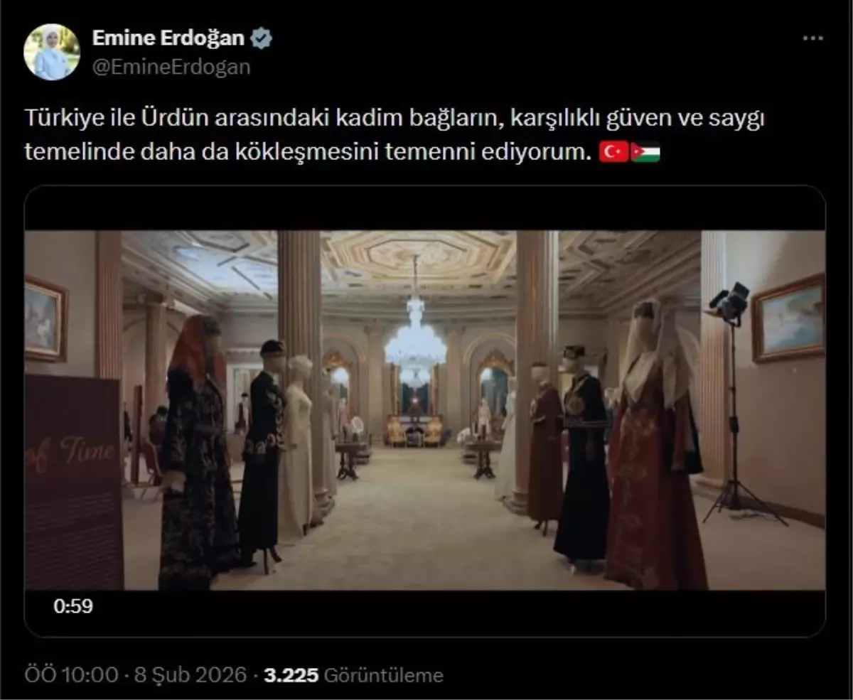 Emine Erdoğan, Ürdün Kralı ve Kraliçesi'nin Türkiye ziyaretine ilişkin paylaşımda bulundu