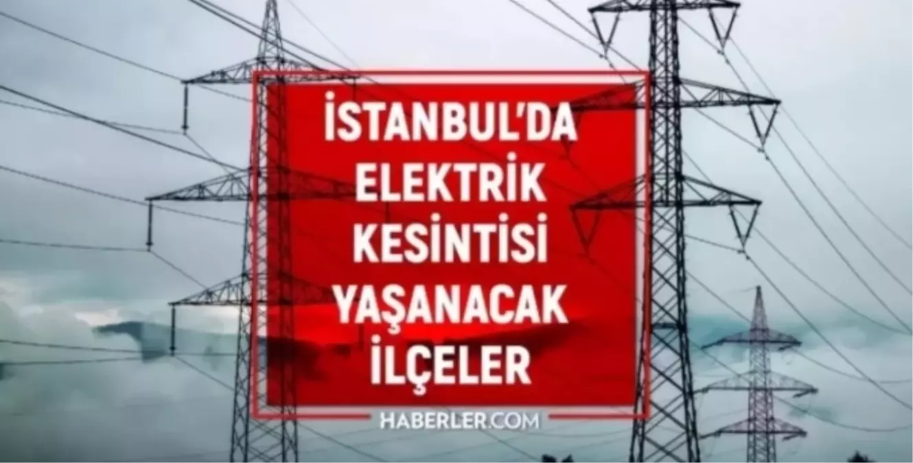 İstanbul BEDAŞ elektrik kesintisi! 26 Ocak İstanbul'da elektrik kesintisi son dakika ne zaman bitecek, ele...