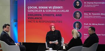AA Medya Atölyesi'nde 'Çocuk, Sokak ve Şiddet: Gerçekler ve Sorumluluklar' başlıklı oturum düzenlendi