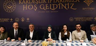 Aile ve Sosyal Hizmetler Bakanı Göktaş, Batman'da 'Kardeşlik Soframız İftar Programı'na katıldı